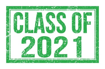 CLASS OF 2021, words on green rectangle stamp sign
