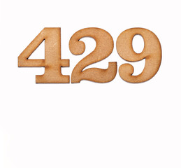 Number 429 in wood, isolated on white background