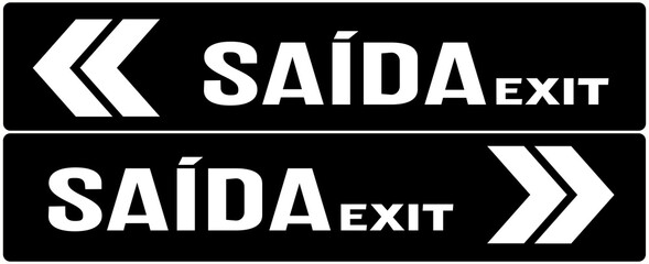 A sign in english and portuguese language that indicates the exit.