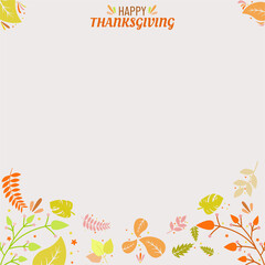 Happy Thanksgiving greeting cards, invitations, posters, banners, backgrounds and templates. Vector illustration.