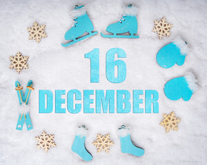December 16th. Sports set with blue wooden skates, skis, sledges and snowflakes and a calendar date. Day 16 of month.