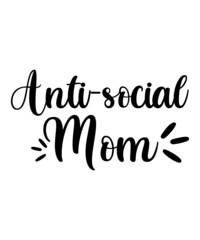 Obraz premium Anti-Social SVG Bundle of Cut Files, dxf, eps, png, SVG Bundle, Funny Phrase, Social Distance,