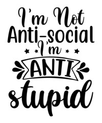 Anti-Social SVG Bundle of Cut Files, dxf, eps, png, SVG Bundle, Funny Phrase, Social Distance,