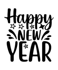 Happy New Year 2022 SVG Bundle, New Year SVG, New Year Shirt, New Year Outfit SVG, Hand Lettered SVG, New Year Sublimation, Cut File Cricut