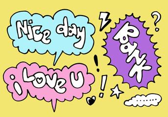 Hand drawn set of speech bubbles with handwritten short phrases  NICE DAY, BANK, I LOVE U on white background.