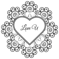 Mehndi flower with frame in shape of heart. decoration in ethnic oriental, doodle ornament.