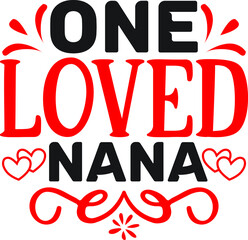 One loved nana SVG DESIGN VECTOR FILE