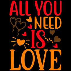 ALL YOU  NEED IS LOVE  svg design
