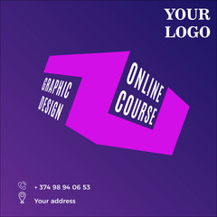 Instagram post about Graphic Design Online course. Aditable with logo and contact place. Isometric viewisometric