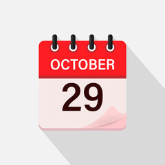 October 29, Calendar icon with shadow. Day, month. Flat vector illustration.