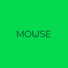 A flat, simple, and minimalist typography design of a word Mouse