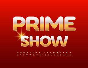 Vector chic poster Prime Show. Shiny glamour Font. Set of Golden Alphabet Letters and Numbers