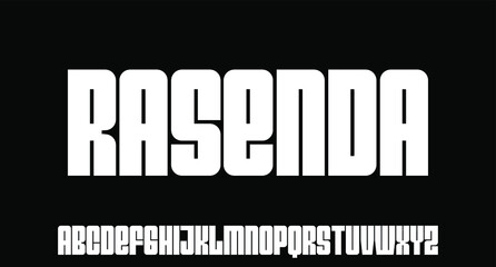 RASENDA, bold condensed font for poster and head line 