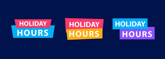 Holiday hours banner or label for business promotion