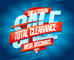 End of season sale, total clearance, mega discounts vector web banner concept with 3D lettering