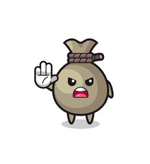 money sack character doing stop gesture