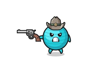 the exercise ball cowboy shooting with a gun