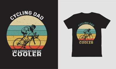 Cycling Dad Like A Regular Dad But Cooler Design.