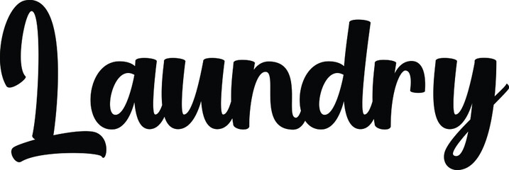 Calligraphic idiom Bold Text Phrase Laundry