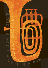 Music poster with tuba and inspiring quote