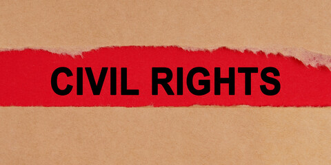 Among the torn sheets of paper on a red background, the inscription - CIVIL RIGHTS