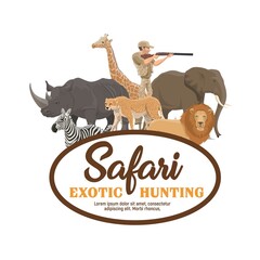 African safari hunting, hunter and animals of Africa, lion with rhinoceros, vector emblem. African safari open season badge, hunter with rifle gun aiming to elephant, cheetah, zebra and giraffe