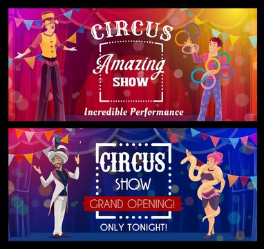 Shapito circus cartoon juggler, magician and stilt walker. Big top tent magic show vector banners. Performers on circus arena with backstage and spotlights. Actor juggling rings, woman with snake