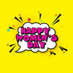 Pink Happy Women's Day Font Over Comic Speech Bubble With Stars On Yellow Halftone Background.