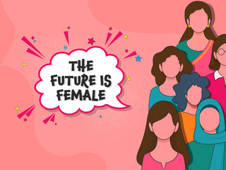 Faceless Young Ladies Group With The Future Is Female Font Over Comic Bubbles On Red Background.