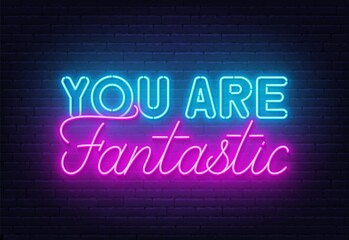Plakat You Are Fantastic neon quote on a brick wall.