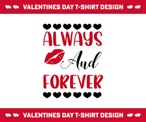 Fototapeta na wymiar Valentines Day T-shirt Design