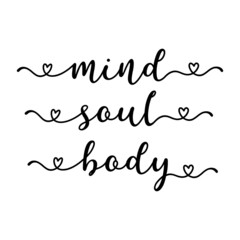 Hand sketched Mind Soul Body words as ad, web banner. Lettering for banner, header