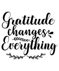 Gratitude SVG, Gratitude svg Bundle, Gratitude Quote Bundle SVG