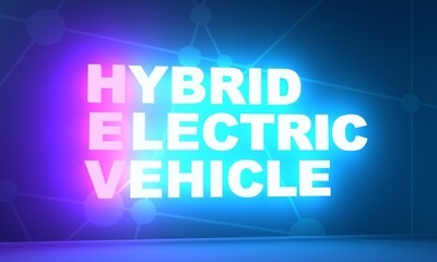 Obraz premium HEV - Hybrid Electric Vehicle acronym. Neon shine text. 3D Render
