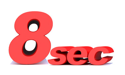 8 seconds word on white background.3d illustration