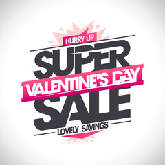Super Valentine's day sale, lovely savings, hurry up, vector web banner