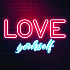 Love yourself. Neon glowing text. 80s Retro banner template. Vector illustration. Greeting card, invitation, poster, flyer, wallpaper design.
