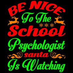 Be nice to the school psychologist watching