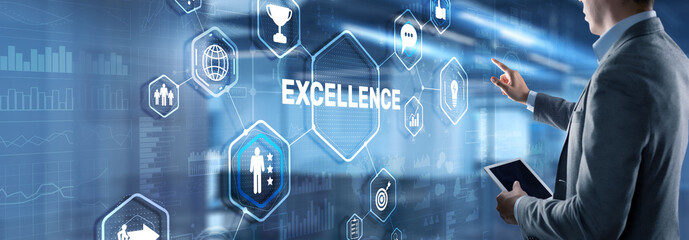 Excellence Concept. Quality Service. Businessman pressing Excellence virtual screen