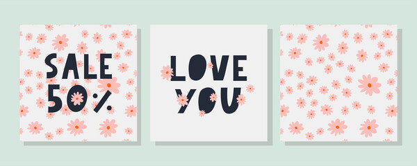 Fototapeta premium Love you set. Inspirational lettering quote flowers banner. Typography slogan for t shirt printing, graphic design.