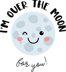 Valentine Sayings Over the Moon