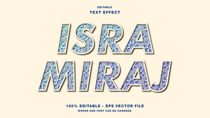 Isra Miraj Islamic arabic style editable text effect