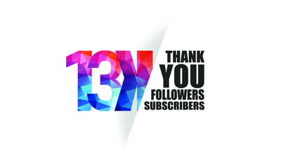 13K, 13.000 followers, subscribers design for internet, social media, anniversary and celebration achievement-vector