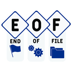 EOF - End Of File acronym. business concept background.  vector illustration concept with keywords and icons. lettering illustration with icons for web banner, flyer, landing pag