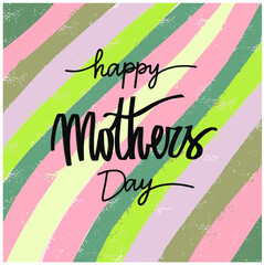 Elegant greeting card design with stylish text  Happy Mother s Day on colorful background.
