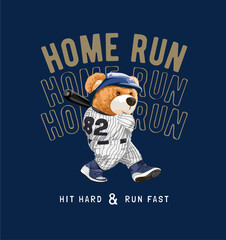 Fototapeta home run slogan with bear doll baseball player vector illustration obraz