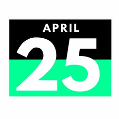 April 25 . Flat daily calendar icon .date ,day, month .calendar for the month of April