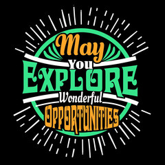 Modern typography inspirational lettering quotes trendy t shirt design suitable for print design