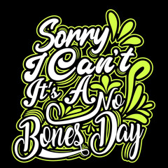 Modern typography inspirational lettering quotes trendy t shirt design suitable for print design