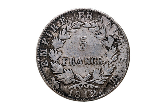 France Carolus IIII 5 francs silver coin replica dated 1804 showing the reverse with an empire celebration date of 1812 cut out and isolated on a white background, stock photo image